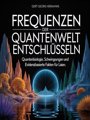 cover image of Frequenzen der Quantenwelt entschlüsseln